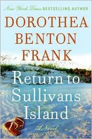 Cover of: Return to Sullivan's Island by Dorothea Benton Frank