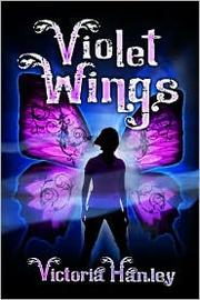 Cover of: Violet Wings (Violet Wings #1)