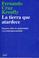 Cover of: La tierra que atardece