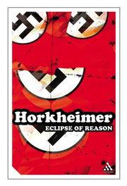 Cover of: Eclipse of reason by Max Horkheimer