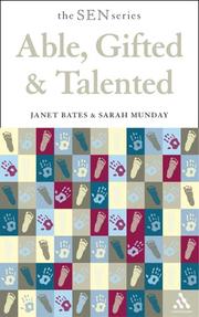 Able, gifted, and talented by Janet Bates, Sarah Munday