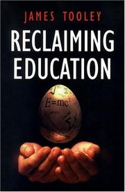 Cover of: Reclaiming Education by James Tooley