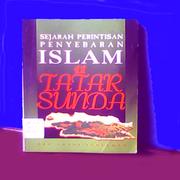 Cover of: Sejarah perintisan penyebaran Islam di tatar Sunda, Jawa Barat