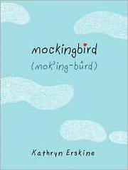 Mockingbird by Kathryn Erskine