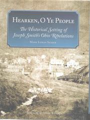 Hearken, O ye people by Mark L. Staker