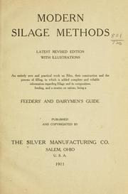 Modern silage methods by The Silver manufacturing co., Salem, O.