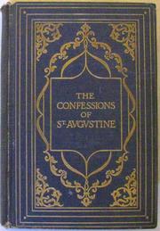 Cover of: The confessions of Saint Augustine by Augustine of Hippo
