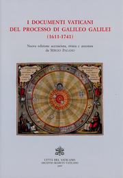 Cover of: I documenti Vaticani del processo di Galileo Galilei (1611-1741) by 