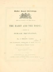 Cover of: The habit and the horse | Clarke, J. Stirling Mrs.