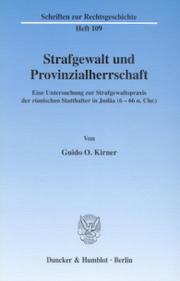 Cover of: Strafgewalt und Provinzialherrschaft by Guido O. Kirner