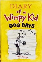 Cover of: Dog Days: Diary of a Wimpy Kid #4