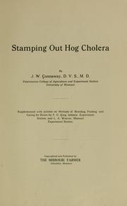 Cover of: Stamping out hog cholera | J. W. Connaway