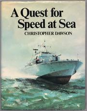 A quest for speed at sea by Dawson, Christopher