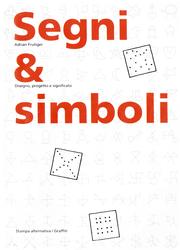 Cover of: Segni & simboli: Disegno, progetto e significato