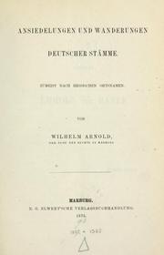 Cover of: Ansiedelungen und Wanderungen deutscher Stämme by Arnold, Wilhelm
