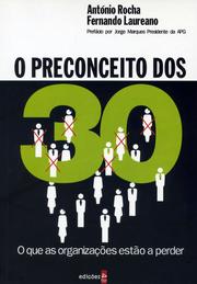 Cover of: O Preconceito dos 30 by António Rocha & Fernando Laureano