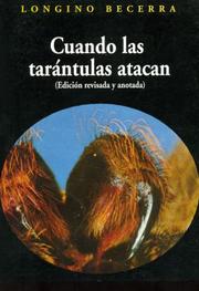 Cover of: Cuando las tarántulas atacan by Longino Becerra