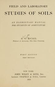 Cover of: Field and laboratory studies of soils by Arthur Gillett McCall