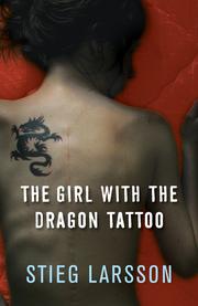 Cover of: The girl with the dragon tattoo by Stieg Larsson