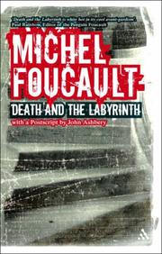 Cover of: Death And the Labyrinth by Michel Foucault