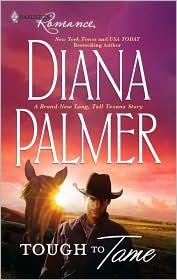 Cover of: Tough to Tame by Diana Palmer
