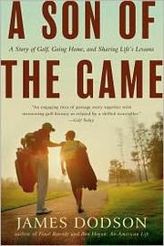 Cover of: A Son of the Game: A Story of Golf and Fatherhood