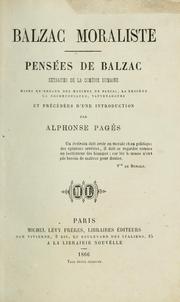 Cover of: Balzac moraliste by Honoré de Balzac