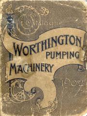 Cover of: General Catalogue of Worthington Pumping Machinery