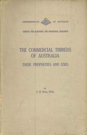 Cover of: The Commercial Timbers of Australia: their properties and uses