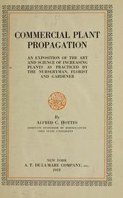 Cover of: Commercial plant propagation | Hottes, Alfred Carl