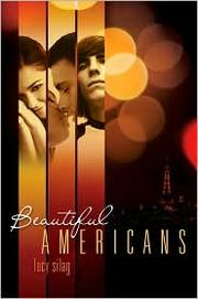 Cover of: Beautiful Americans by Lucy Silag