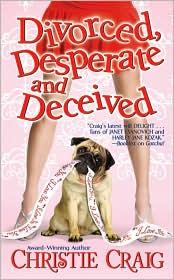 Cover of: Divorced, Desperate and Deceived