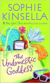 Cover of: The Undomestic Goddess by Sophie Kinsella