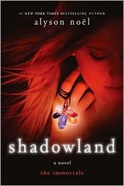 Cover of: Shadowland by Alyson Noël