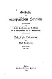 Cover of: Geschichte Böhmens.: Erster Band (Bis 1400)