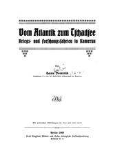 Cover of: Vom Atlantik zum Tschadsee: Kriegs- und Forschungsfahrten in Kamerun by Hans Dominik