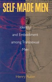 Cover of: Self Made Men: Identity, Embodiment and Recognition Among Transsexual Men