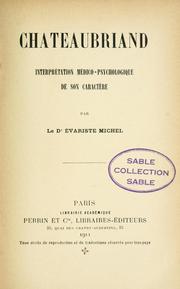 Cover of: Chateaubriand: interprétation médico-psychologique de son caractère