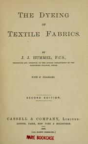 Cover of: The dyeing of textile fabrics