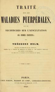Cover of: Traitsur les maladies puerpales by Helm, Theodor