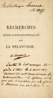Cover of: Recherches medico-philosophiques sur la mancolie.