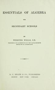 Cover of: The essentials of algebra for secondary schools