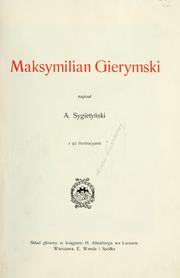 Maksymilian Gierymski by Antoni Sygietyski