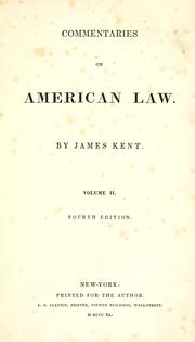Cover of: Commentaries on American law | James Kent