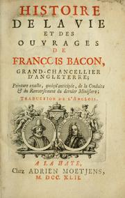 Histoire de la vie et des ouvrages de François Bacon ... by David Mallet