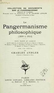 Cover of: Le pangermanisme philosophique: (1800 à 1914)