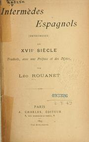 Cover of: Intermèdes espagnols (entremeses) du xviie siècle by Léo Rouanet, Léo Rouanet