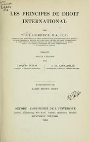 Cover of: Les principes de droit international by T. J. Lawrence