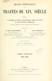 Cover of: Recueil international des traités du XIXe siècle: contenant l'ensemble conventionnel entre les états et les sentences arbitrales (textes originaux avec traduction française)