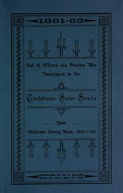 Cover of: Officers and privates who enlisted in the Confederate States Army from Wilkinson County, Mississippi, 1861-1865